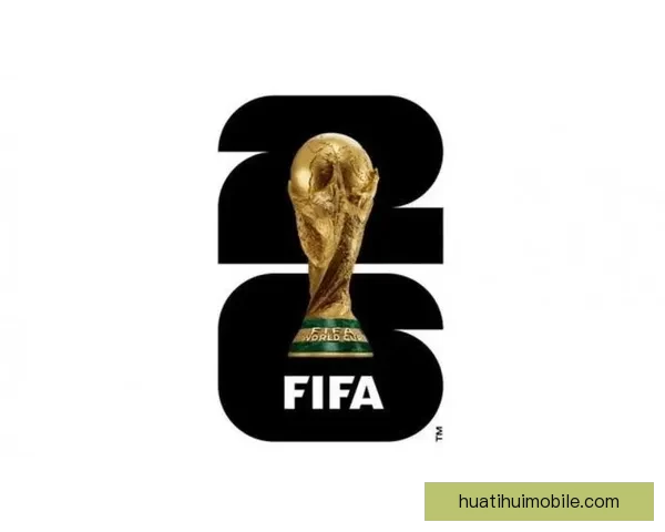 世界杯买球官网：全方位解析2026世界杯投注攻略与热门赛事推荐